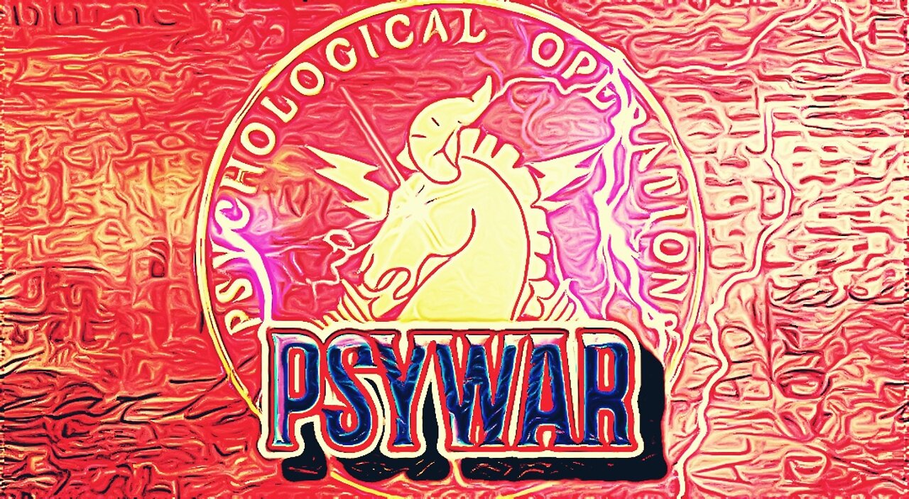 PSYWAR begets PSYWAR