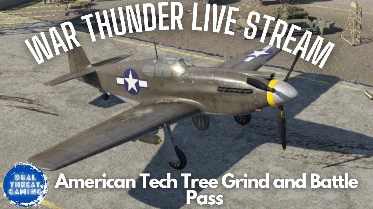 War Thunder American Tech Tree / Battle Pass Grind Ep 10