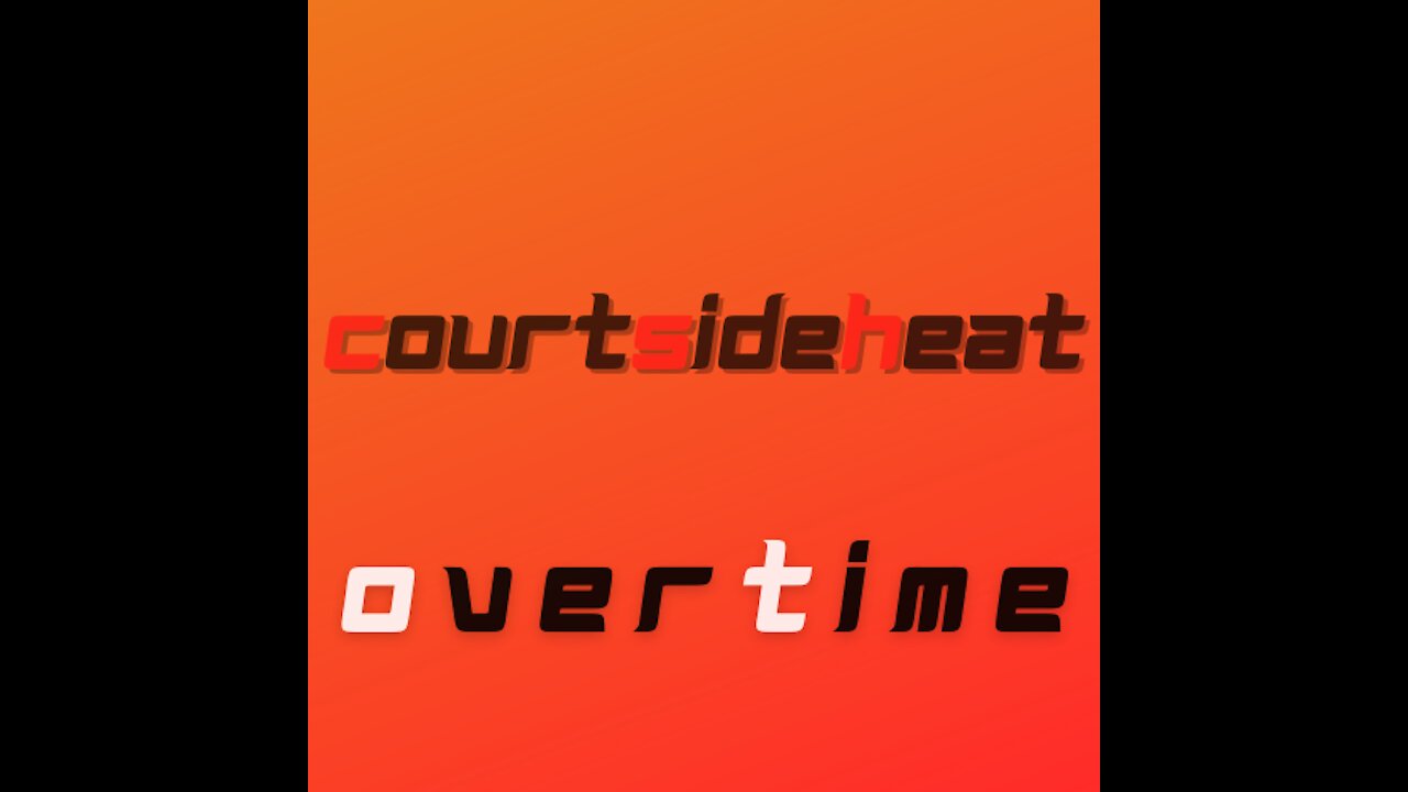 Overtime Featuring CourtSideHeat: Intro + the wonders of sports and social media