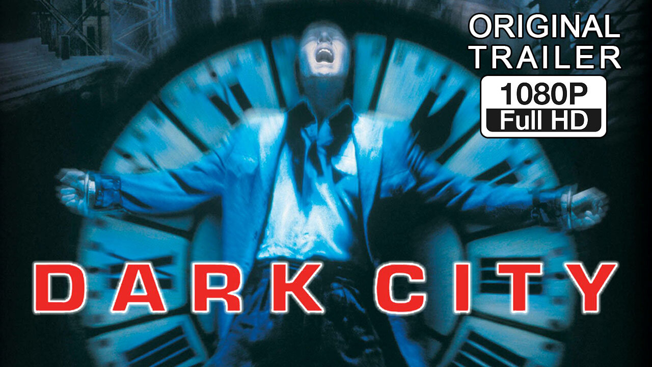 🍿 Dark City - (1998) ORIGINAL TRAILER - 1080p 🍿