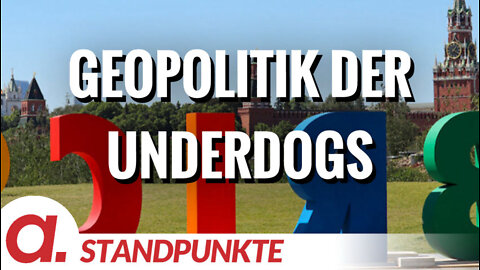 Geopolitik der Underdogs | Von Jochen Mitschka