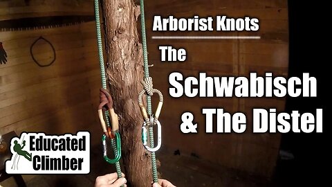 Schwabisch & Distel | Arborist Climbing Hitches & Knots