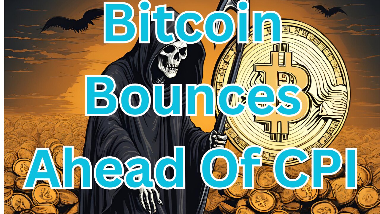 Bitcoin Bounces Ahead Of CPI E426 #crypto #grt #xrp #algo #ankr #btc #crypto