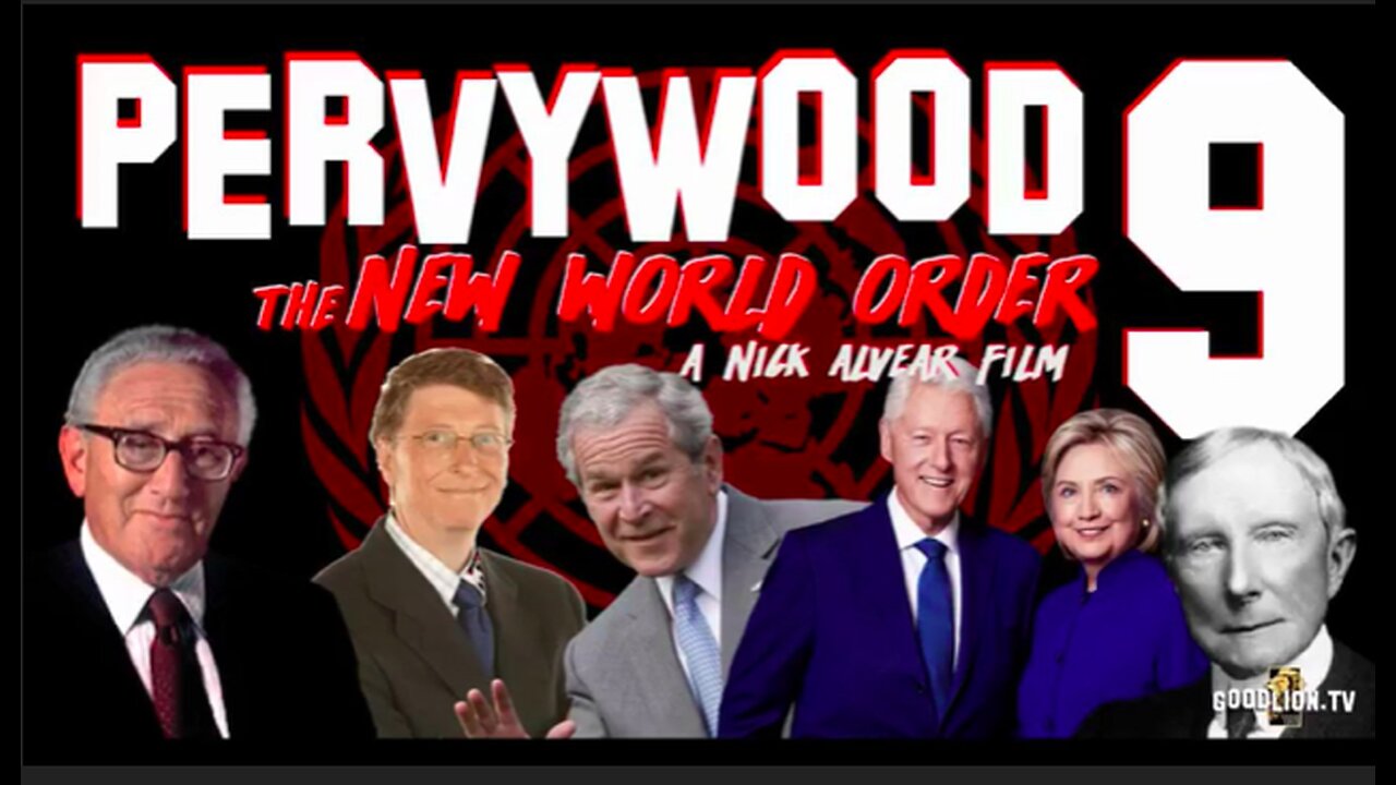 — PERVYWOOD 9.1 — VOL.4 — DOCUMENTARY — THE NEW WORLD ORDER