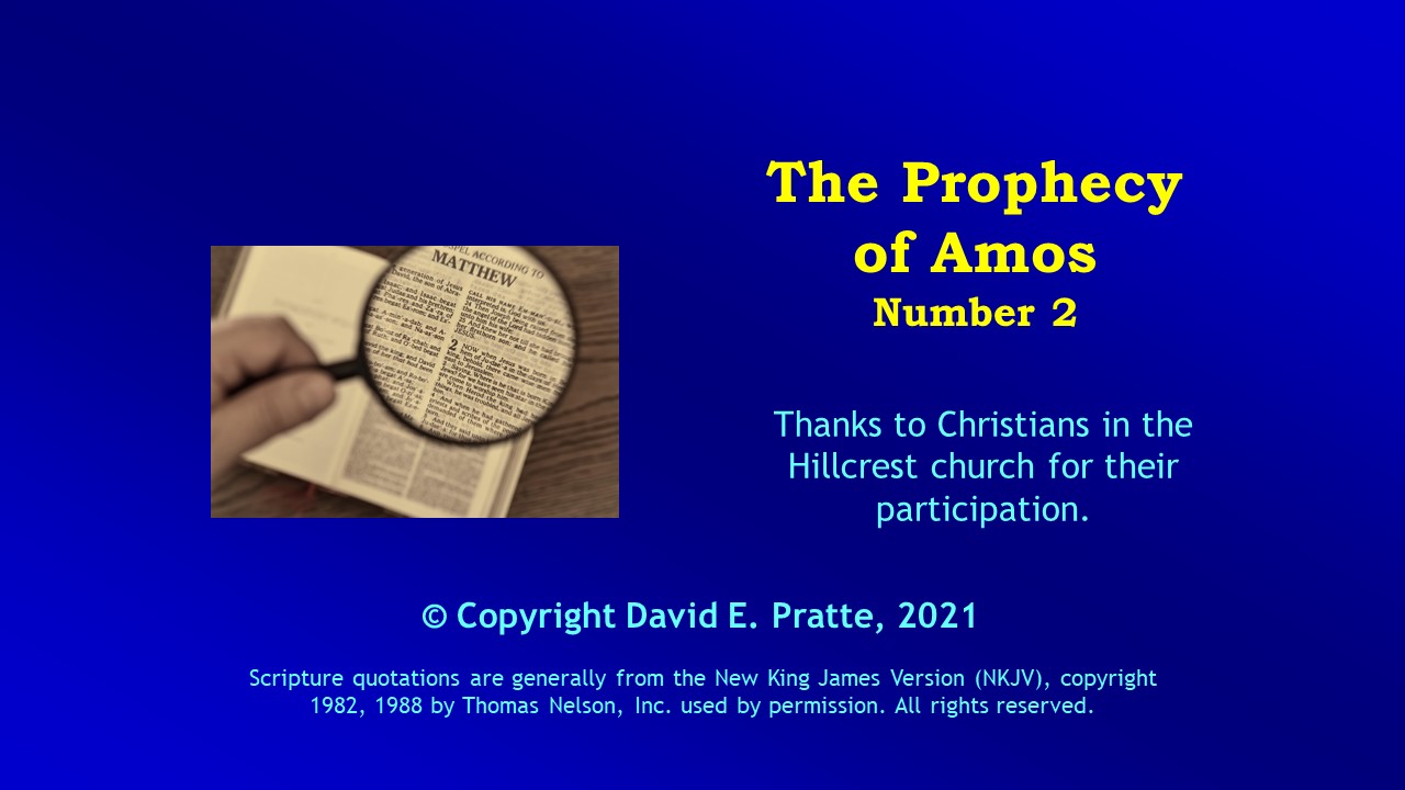 Video Bible Study: Book of Amos - 2