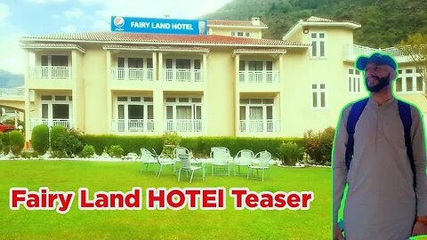 Lo Safar Shuru howa l fairy land Hotel malakandi kaghan