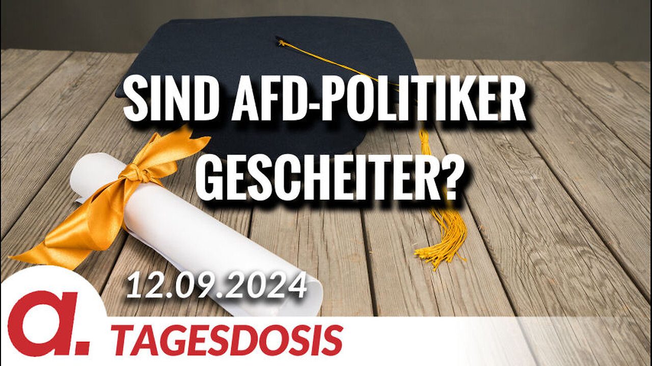 Sind AfD-Politiker gescheiter? | Von Peter Haisenko