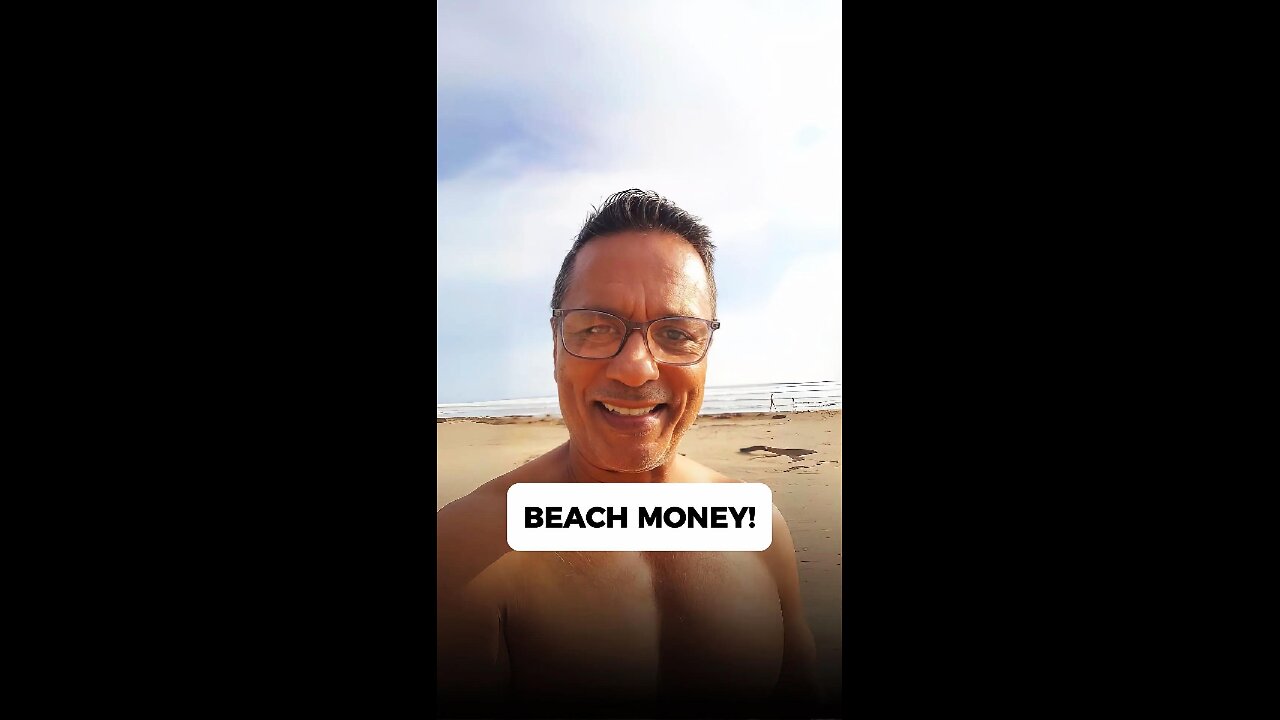 Beach Money!