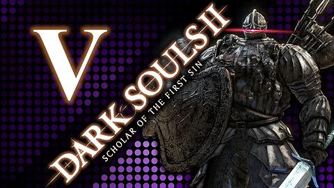 TURTLE PARTY | Dark Souls 2 - part 5