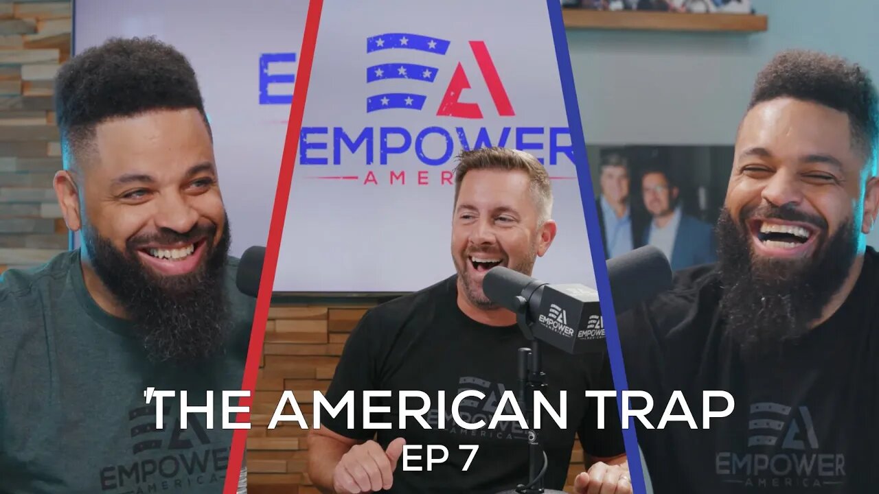The American Trap | Ep. 7