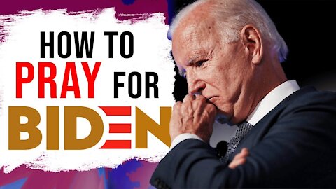 Should Christians Curse Their Enemies or Pray for Judgment? - How to Pray for Biden