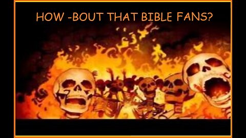 HOW -BOUT THAT BIBLE FANS?