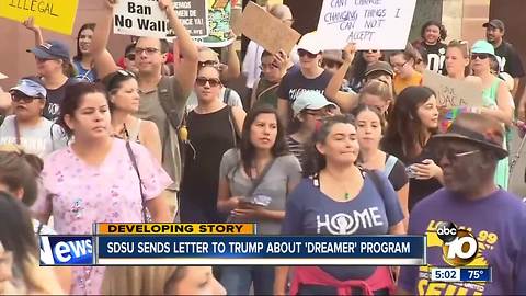 SDSU sends letter to Trump about DACA