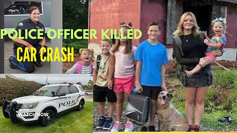 Police officer, mom of six killed in Car crash