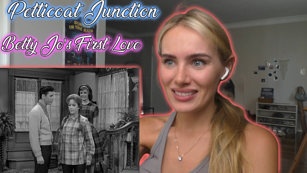 Petticoat Junction Ep 23-Betty Jo's First Love! My First Time Watching!