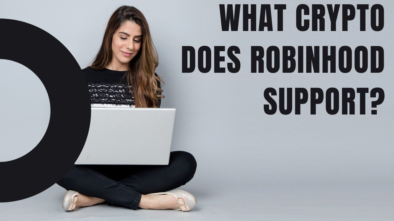 What crypto does robinhood support?