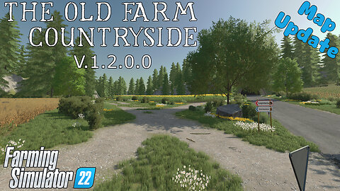 Map Update | The Old Farm Countryside | V.1.2.0.0 | Farming Simulator 22