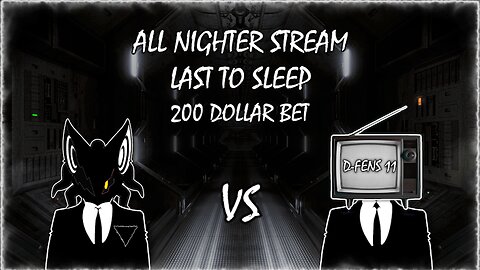 ALL NIGHTER STREAM FOR $200!!!!!