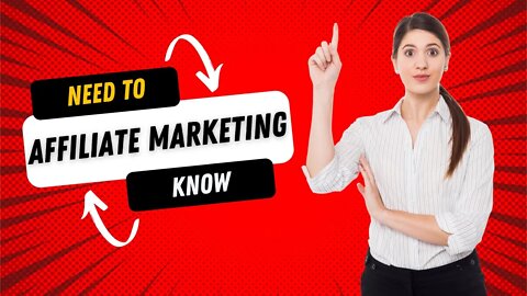 What you need to know before starting - Affiliate Marketing for Beginners