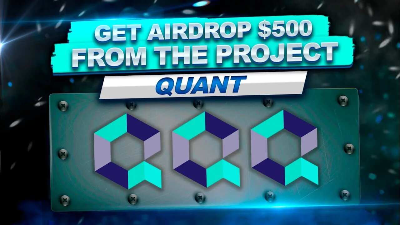 "QUANT Crypto Airdrop 2023: Claim Your Share of $500 Worth of Tokens Now!"