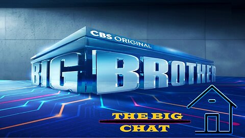 The Big Chat | Drama Overload: Big Brother's Midweek Meltdown