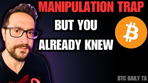 100% Manipulation Trap - Who Is Selling? - Bitcoin Today