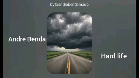 Andre Benda-Hard Life
