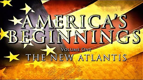 Documentary: Secret Mysteries of America's Beginnings | The New Atlantis