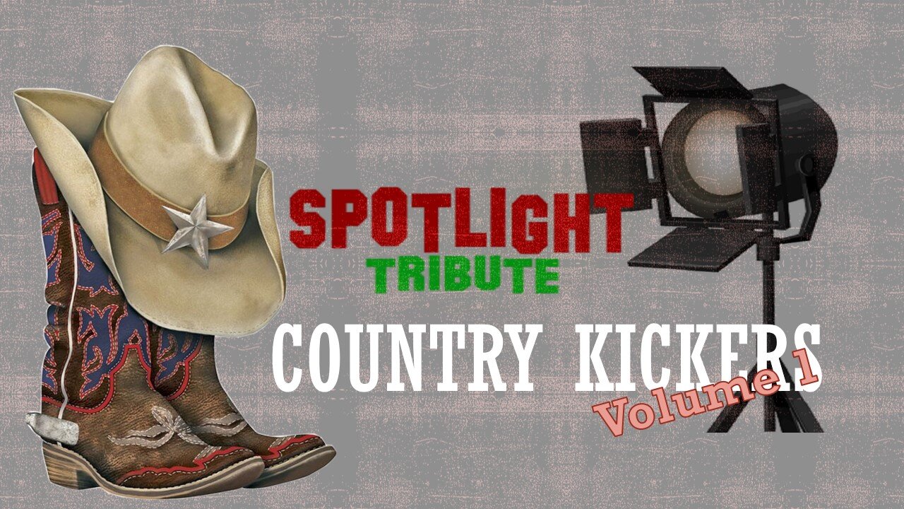 Spotlight Tribute: COUNTRY KICKERS Vol. 1