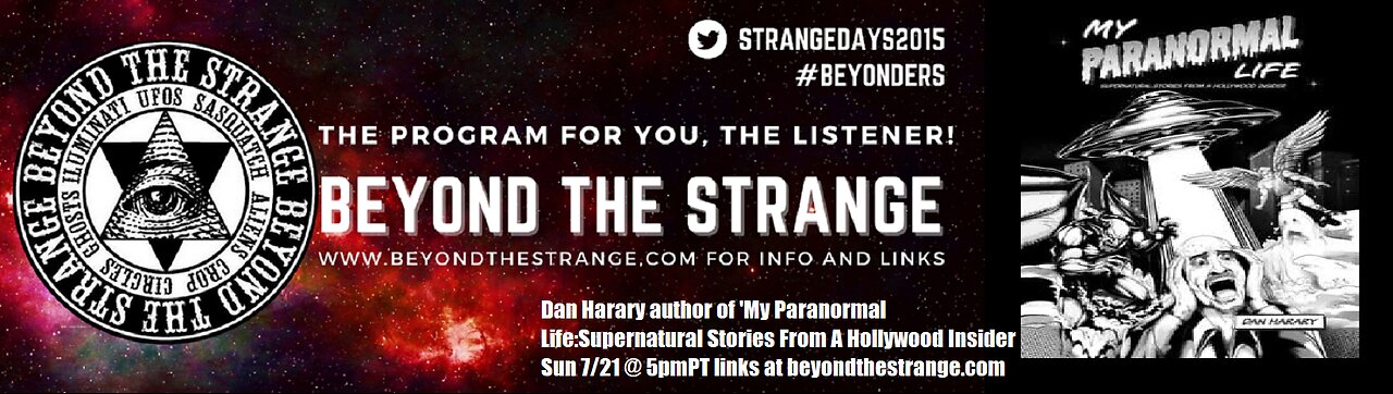 Dan Harary author of My Paranormal Life:Supernatural Stories From A Hollywood Inside 7/21 @ 5pmPT