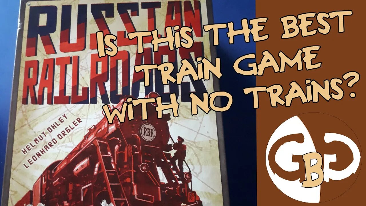 GBG Reviews: Russian Railroads