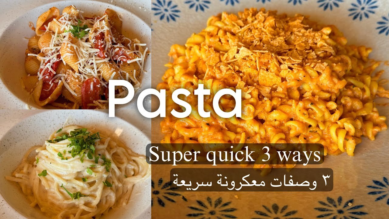 Super quick pasta 3 ways