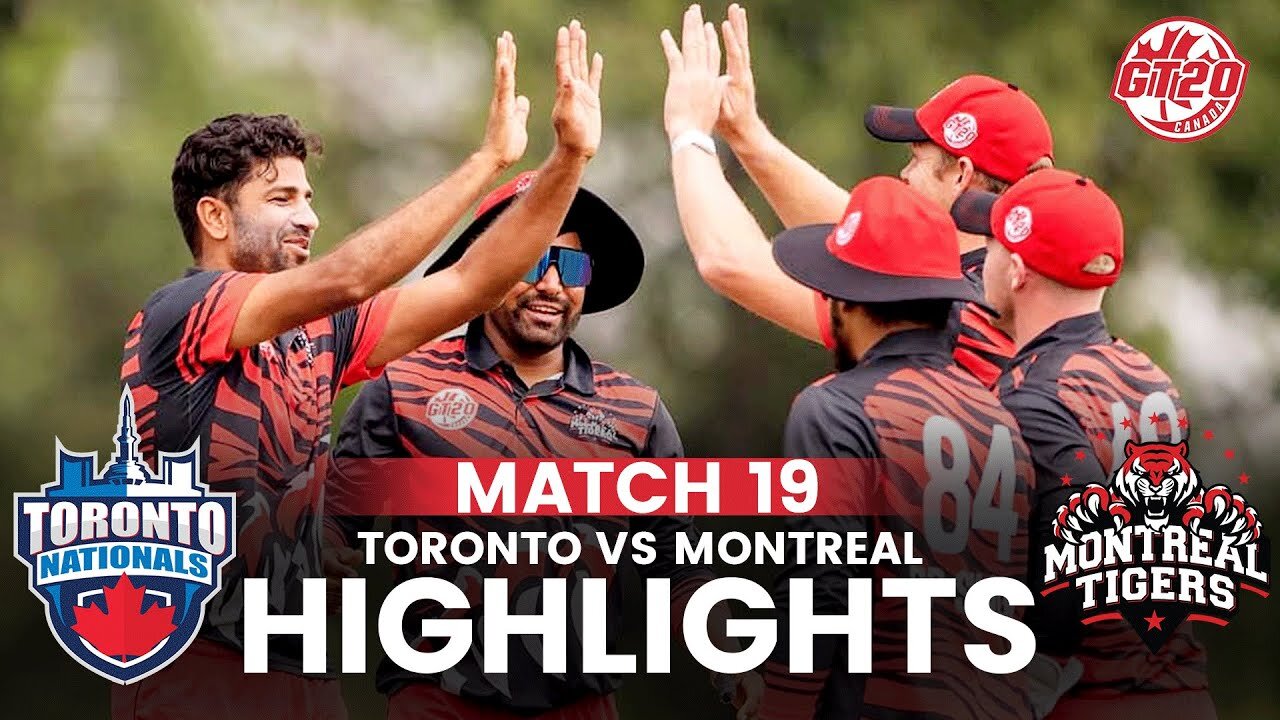 Full Highlights | Toronto Nationals vs Montreal Tigers | Match 19 | Global T20 Canada 2024 | M6A1A