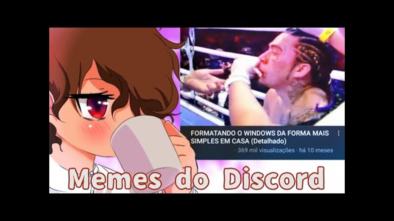 MEMES QUE VOCÊS ME ENVIARAM NO DISCORD #1