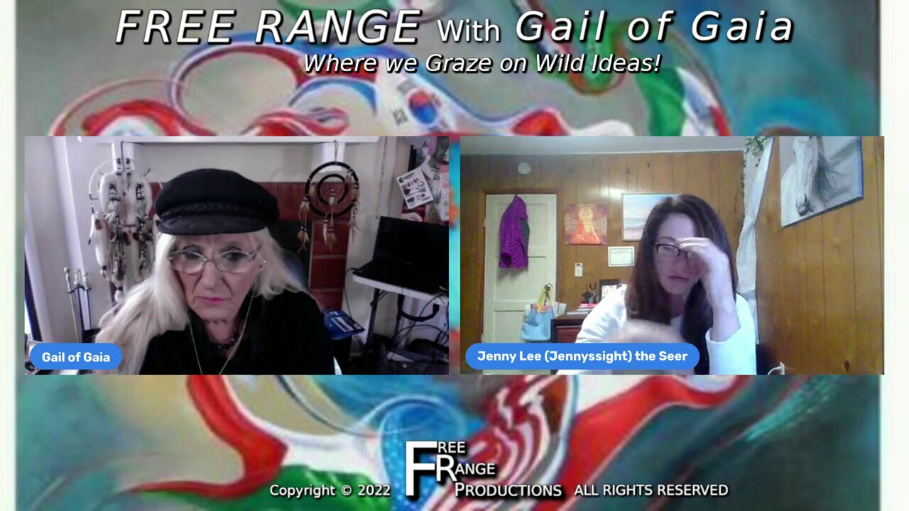 Future Predictions & Updates With Jenny Lee and Gail of Gaia on FREE RANGE