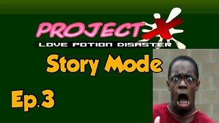 Project X : Love Potion Disaster[Ep.3] I hate mermaid woman