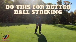 RYAN MCGINNIS GOLF - How to become a BETTER BALL STRIKER!