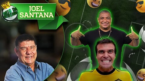 JOEL SANTANA - PODCAST REIS DA RESENHA #18