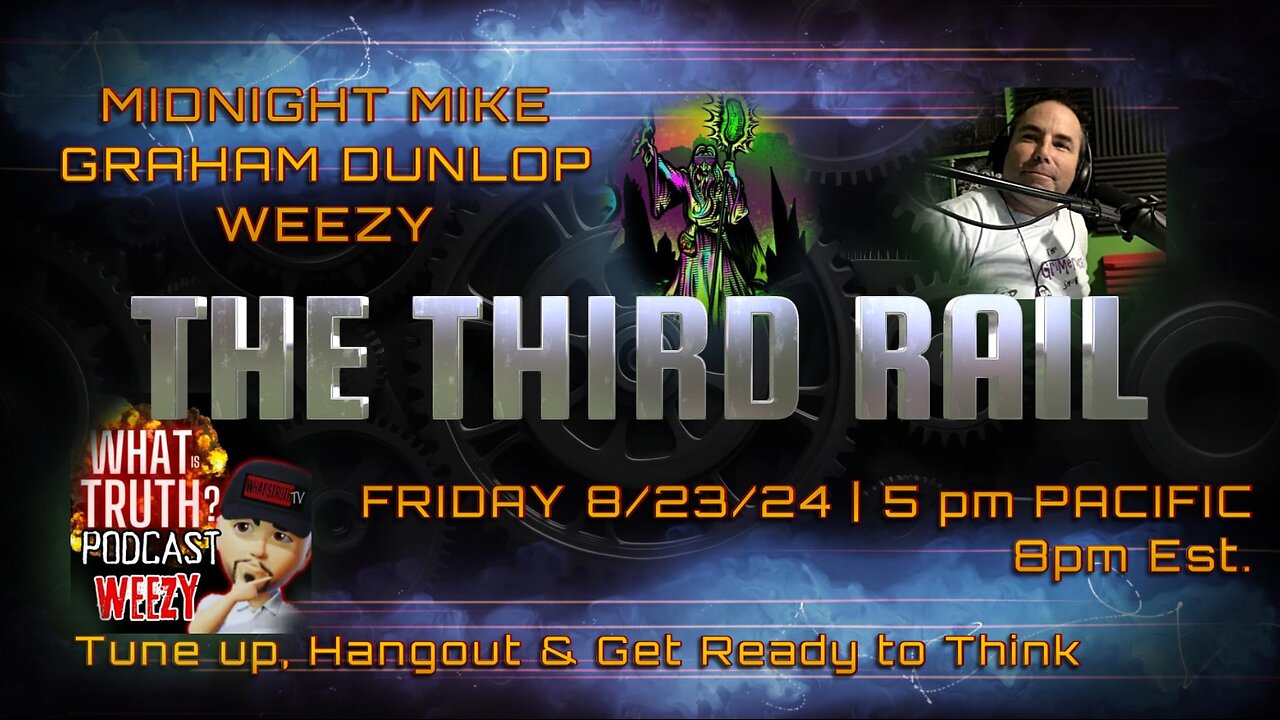 8/23/24 The Thrid Rail w/ Natureboy Guests: Midnight Mike, Weezy & Graham Dunlop