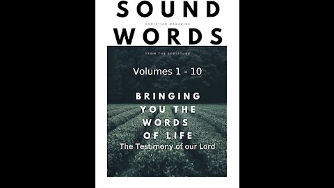 Sound Words, The Testimony of our Lord