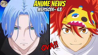 Weekly Anime News Episode 63 | WAN 63