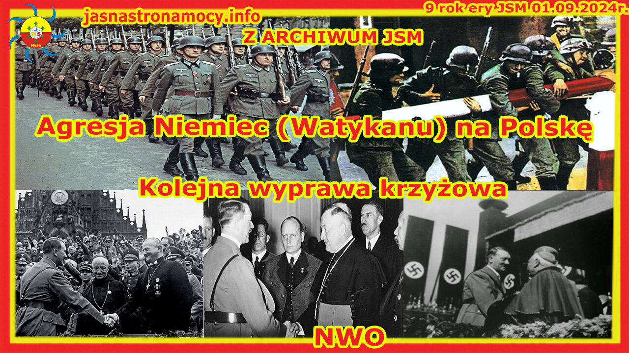 Agresja Niemiec-Watykanu na Polskę Kolejna wyprawa krzyżowa NWO