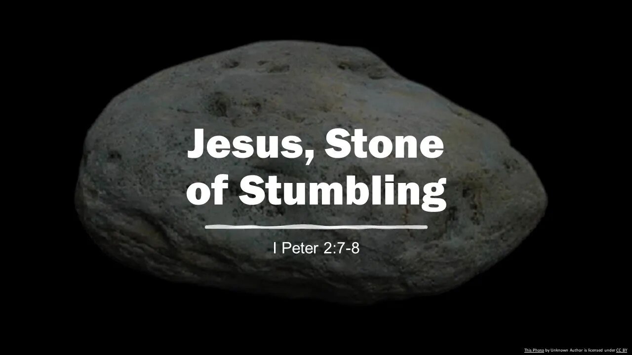 Jesus, Stone of Stumbling