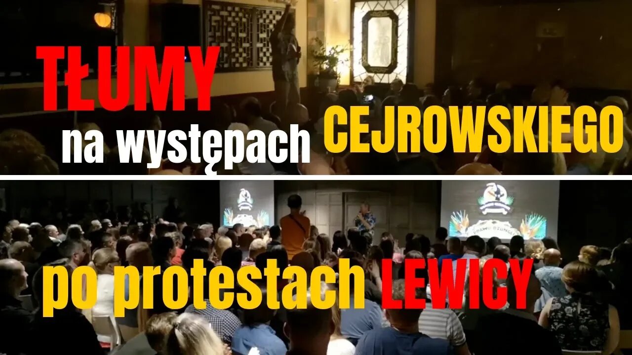 Tłumy na występach Cejrowskiego po protestach lewicy 2019/09