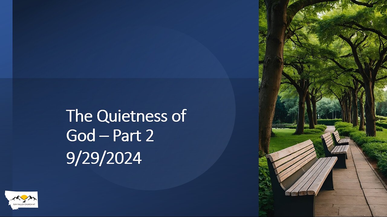 Pastor Metzger - The Quietness of God - Part 2