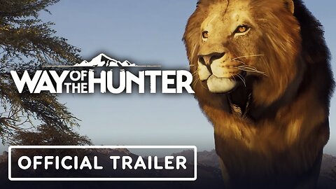 Way Of The Hunter: Wild Expeditions - Official Announcement Trailer