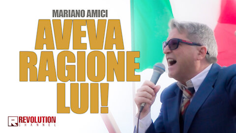 MARIANO AMICI - AVEVA RAGIONE LUI!