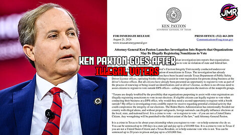 Ken Paxton is digging into an illegal migrant voting plot & has revealed plans to stop illegal votes