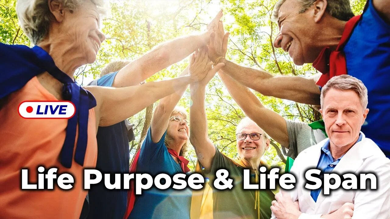 Life Purpose & Life Span (LIVE)