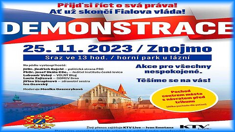 Demonstrace pojďte si říct o svá práva ať skončí Fialova vláda - 25.11.2023 Znojmo zdroj :ktv live